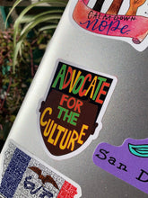 Load image into Gallery viewer, Advocate For The Culture Sticker