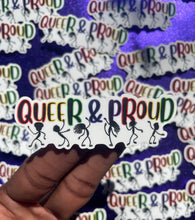 Load image into Gallery viewer, Queer &amp; Proud Sticker
