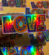 Load image into Gallery viewer, All you need is LOVE Sticker
