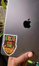 Load image into Gallery viewer, Advocate For The Culture Sticker
